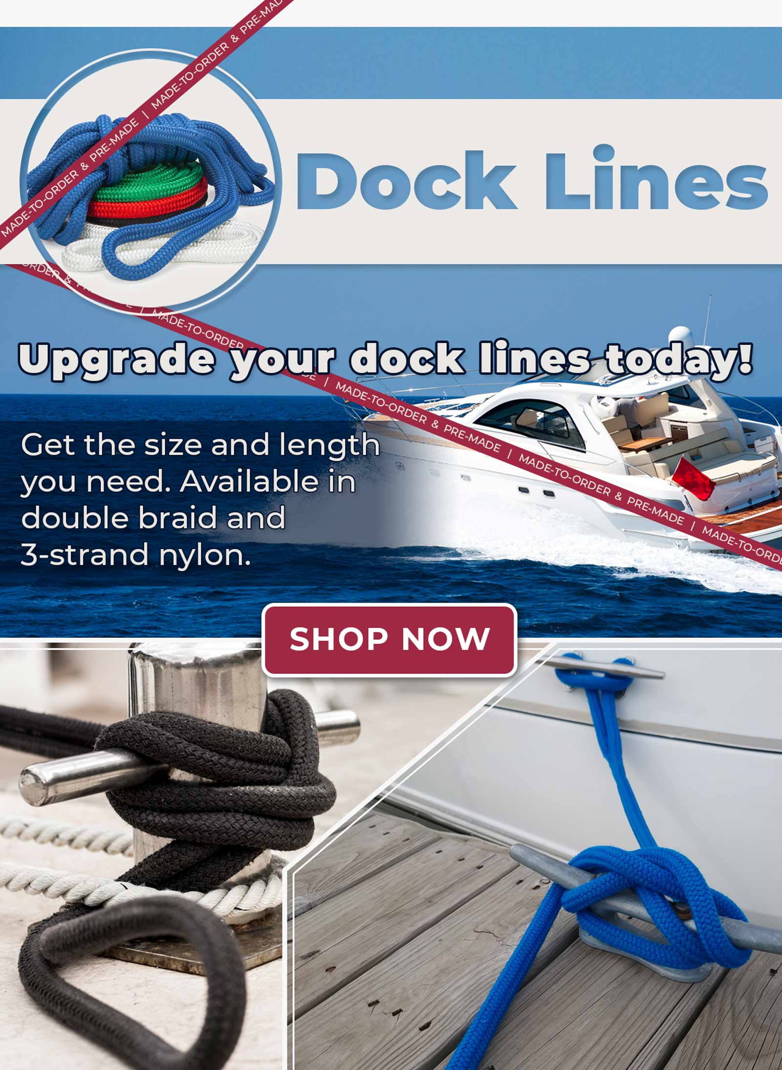 Get the size and length of dock lines you need - Knot & Rope Supply Dock Lines.